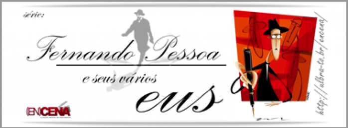 Fernando Pessoa e seus vários eus